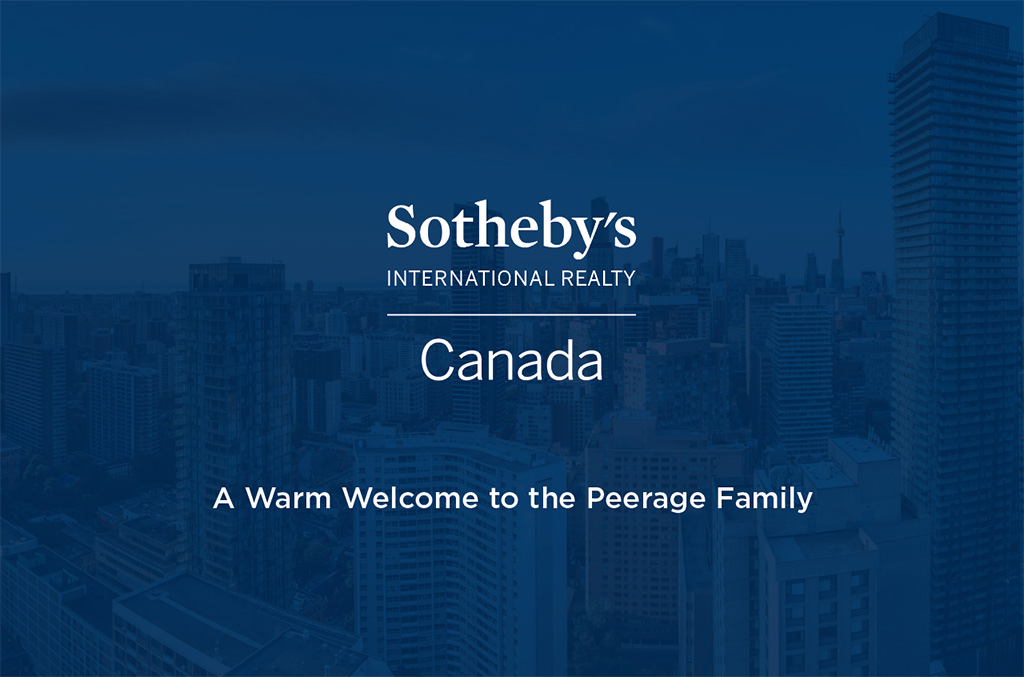 A WARM WELCOME TO SOTHEBY’S INTERNATIONAL REALTY CANADA